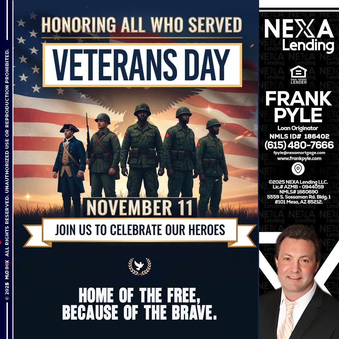 VETERANS DAY - Frank Pyle -Loan Originator