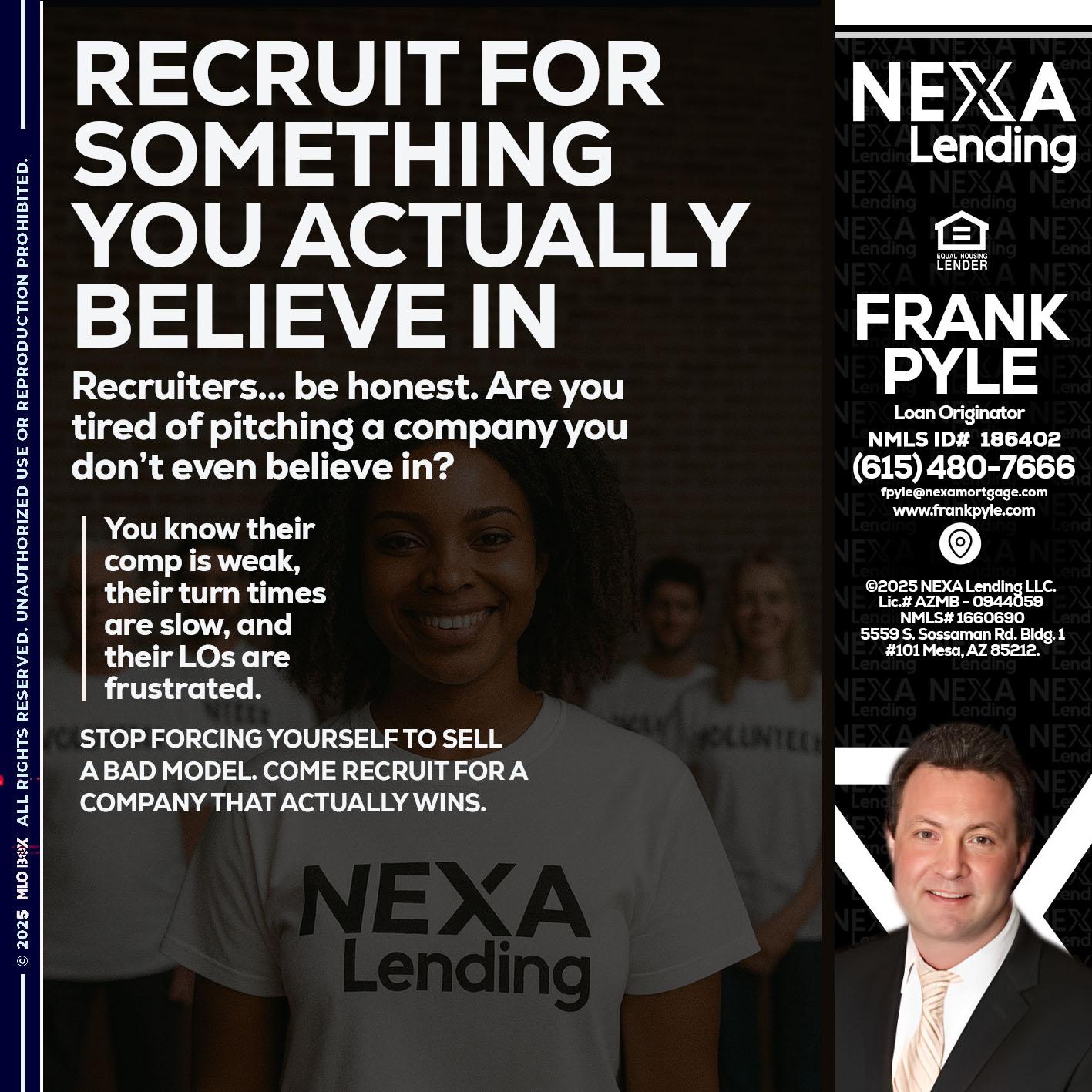 RECRUITING - Frank Pyle -Loan Originator