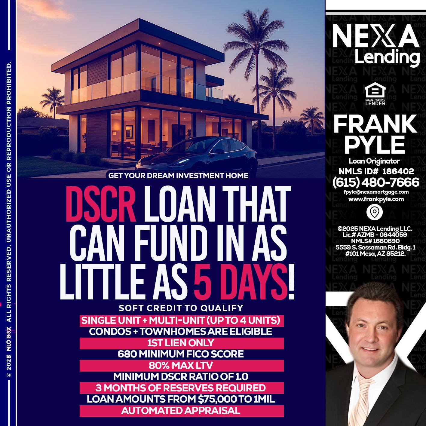 DSCR - Frank Pyle -Loan Originator