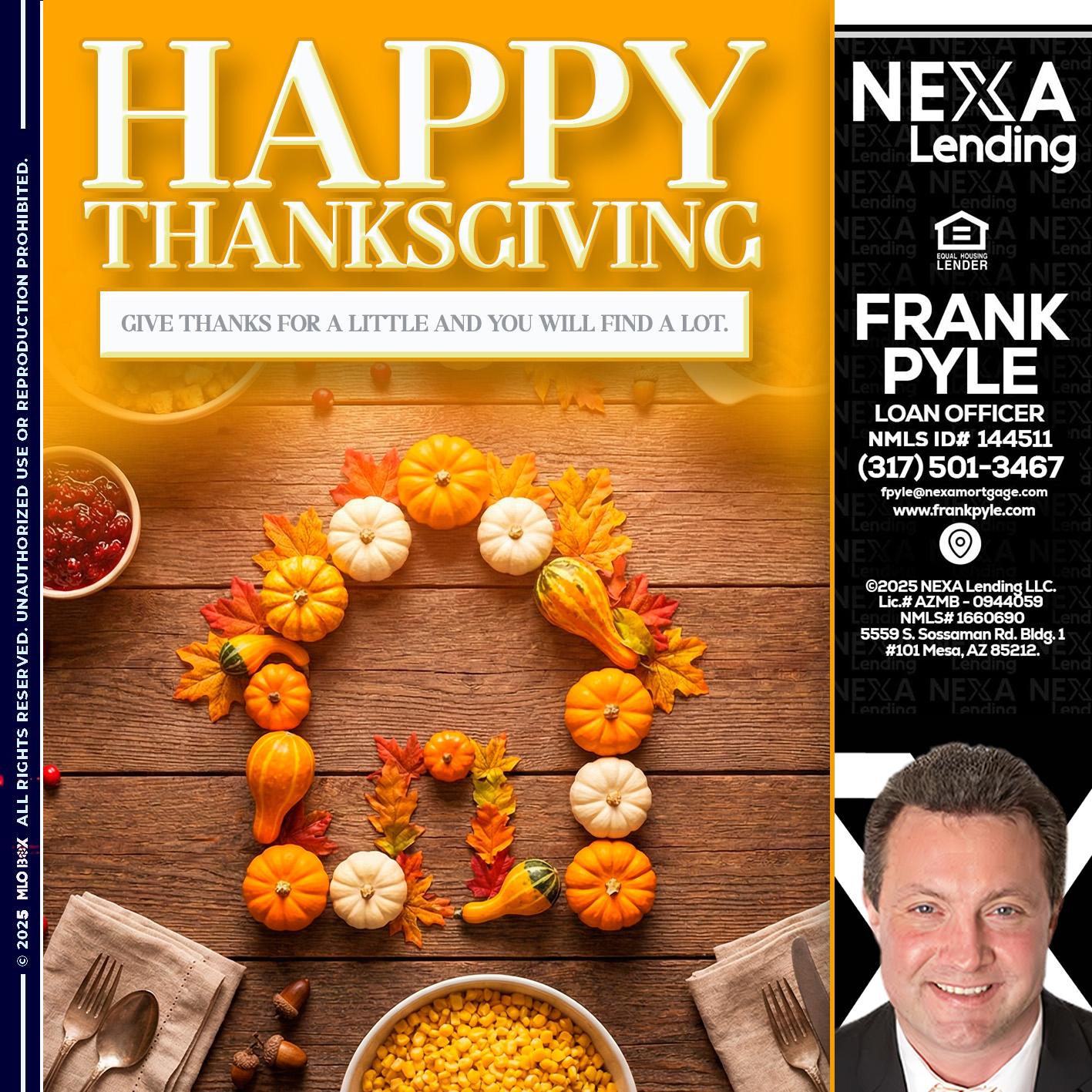 HAPPY THANKSGIVING - Frank Pyle -Loan Originator