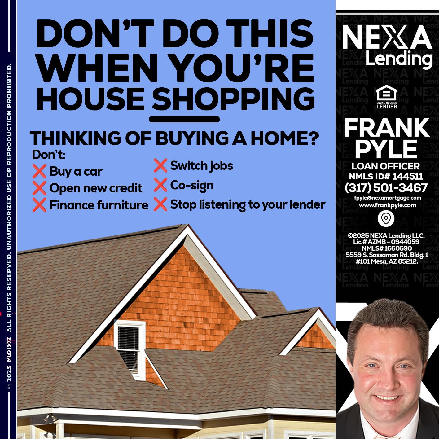 DONT DO THIS - Frank Pyle -Loan Originator