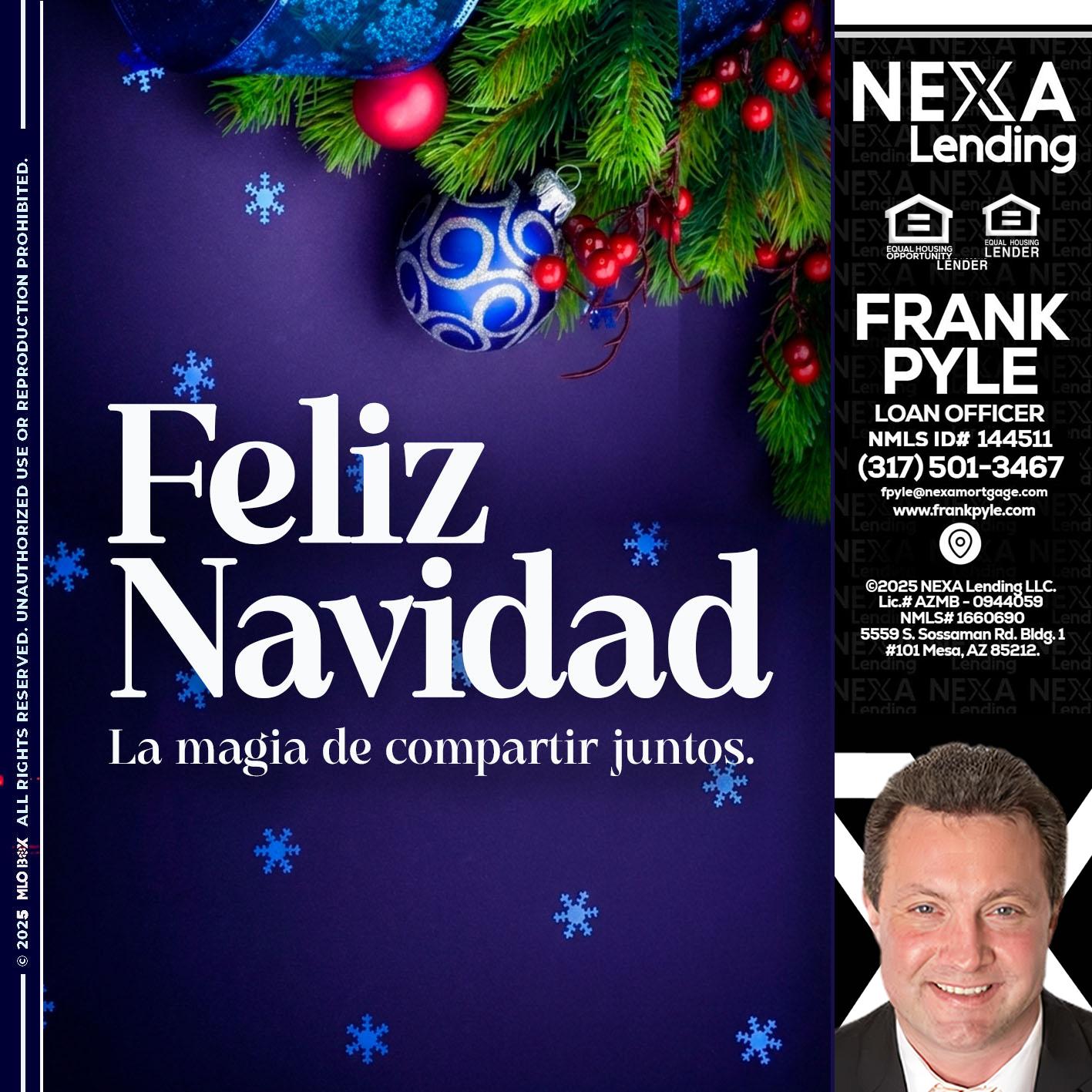 FELIZ NAVIDAD - Frank Pyle -Loan Originator