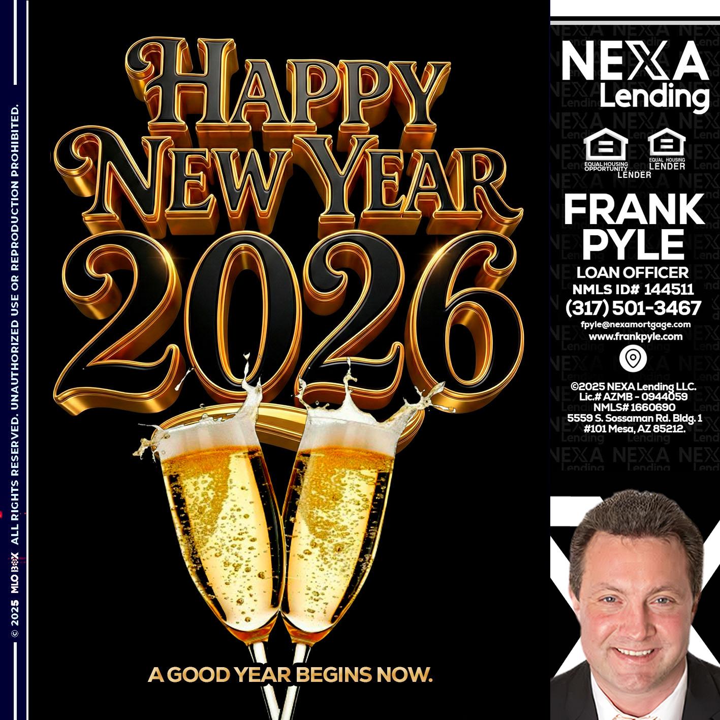 happy new year 2026 - Frank Pyle -Loan Originator