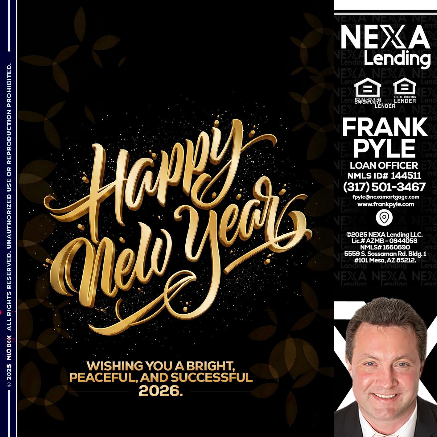 HAPPY NEW YEAR - Frank Pyle -Loan Originator