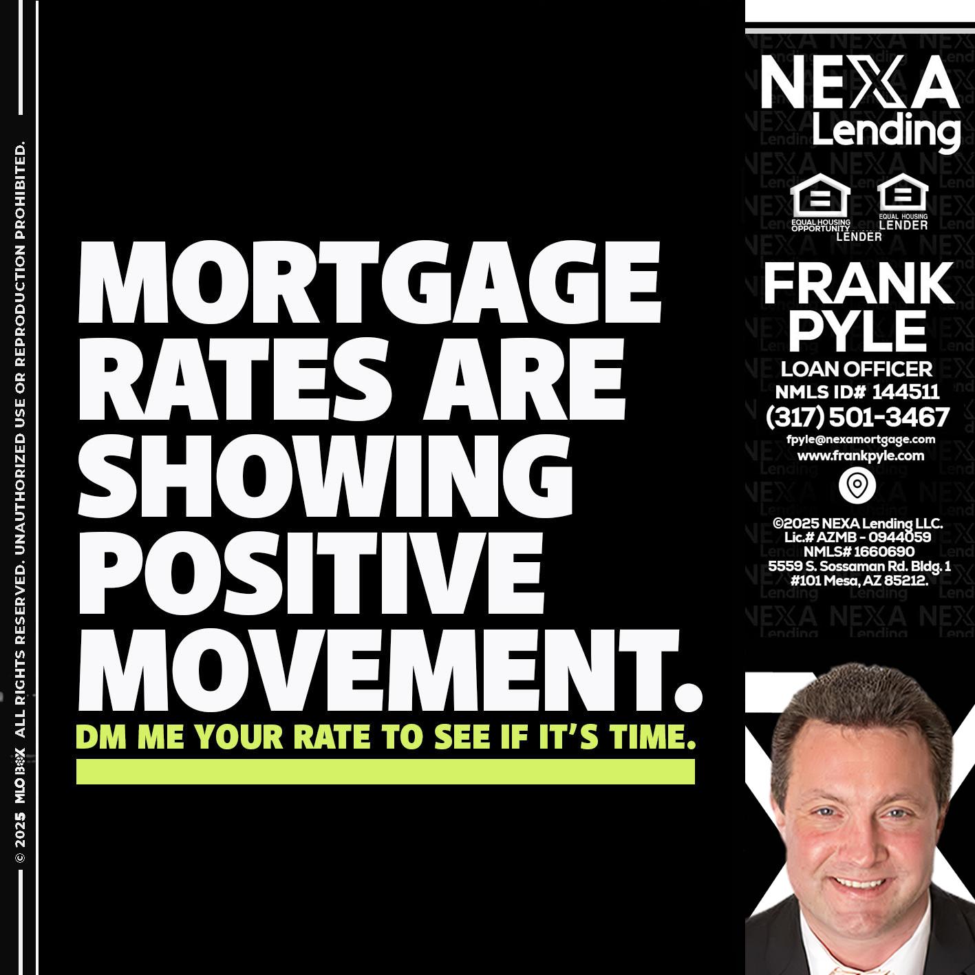 MORTGAGE - Frank Pyle -Loan Originator
