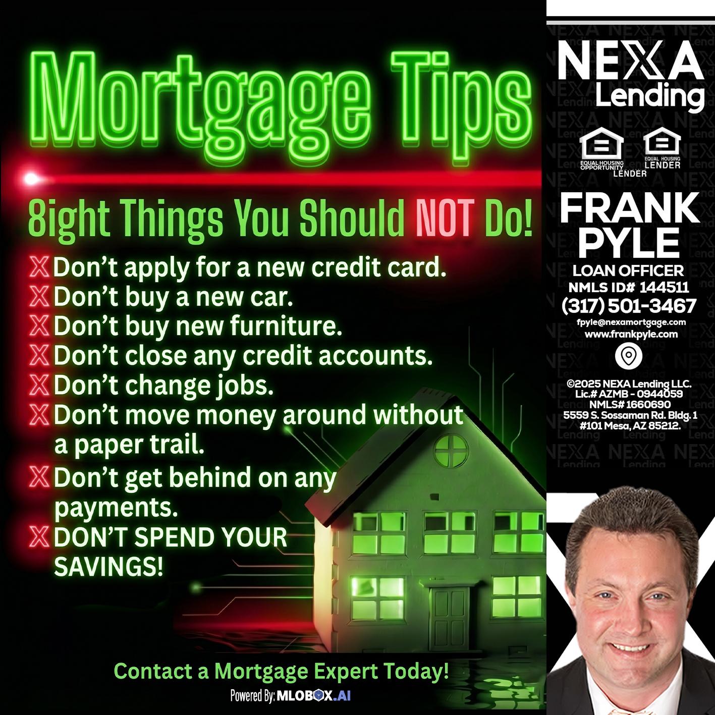 Mortgage Tips at your Door - Frank Pyle -Loan Originator