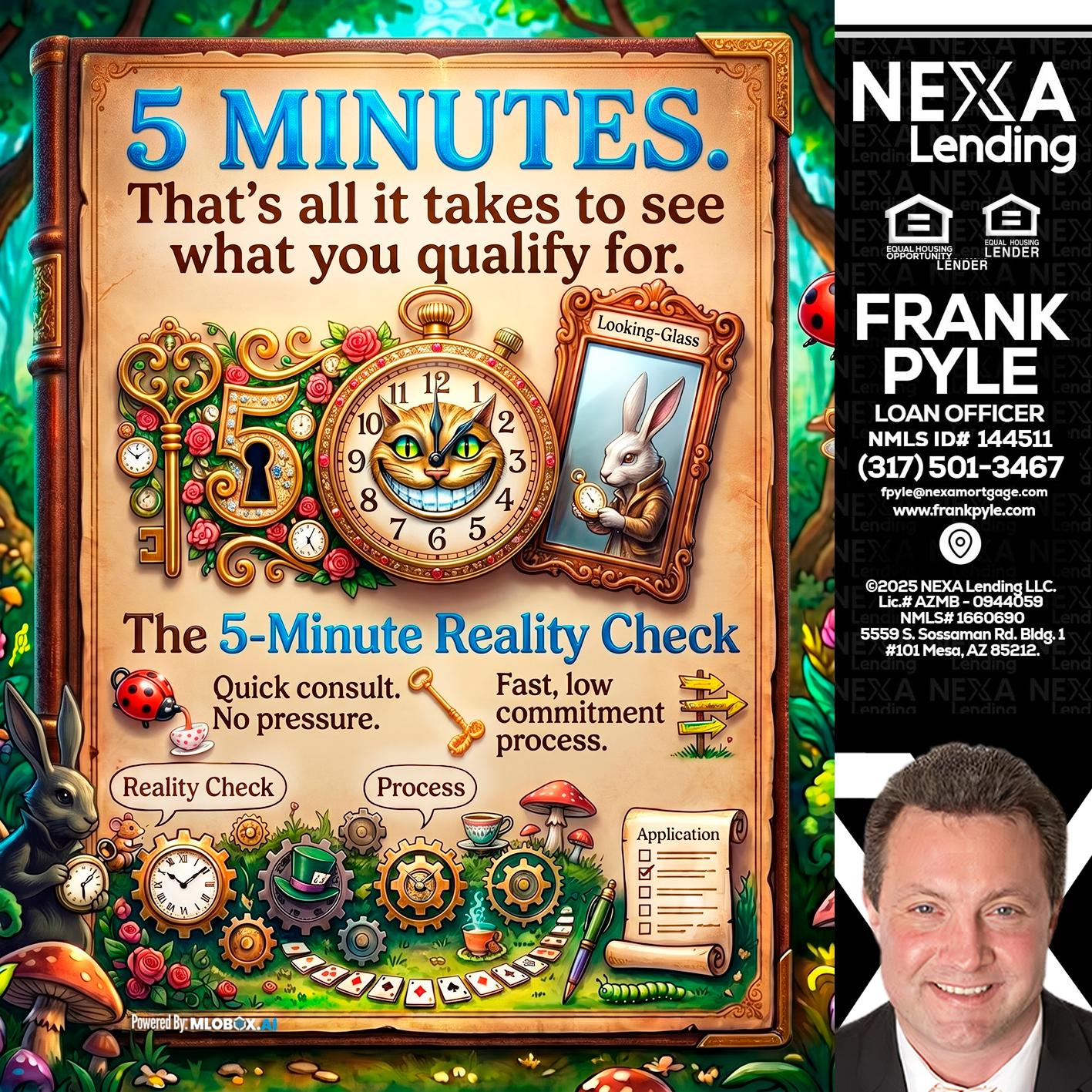 Reality Check! - Frank Pyle -Loan Originator