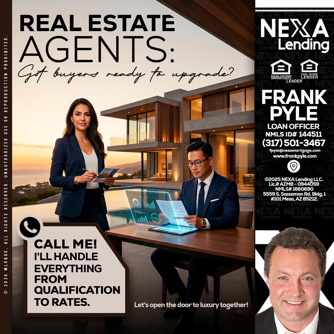 REAL ESTATE AGENTS - Frank Pyle -Loan Originator