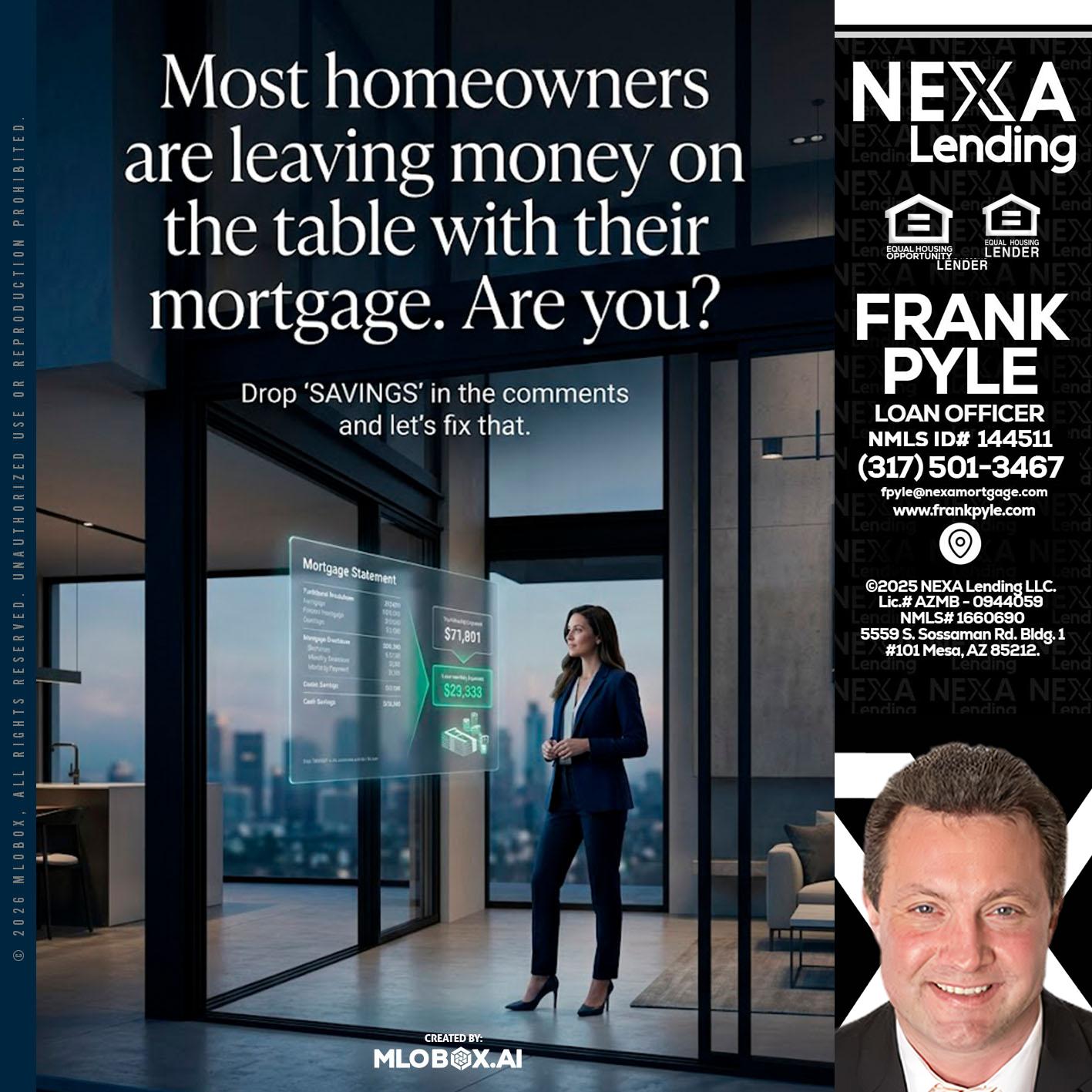 MOST OWNERS - Frank Pyle -Loan Originator