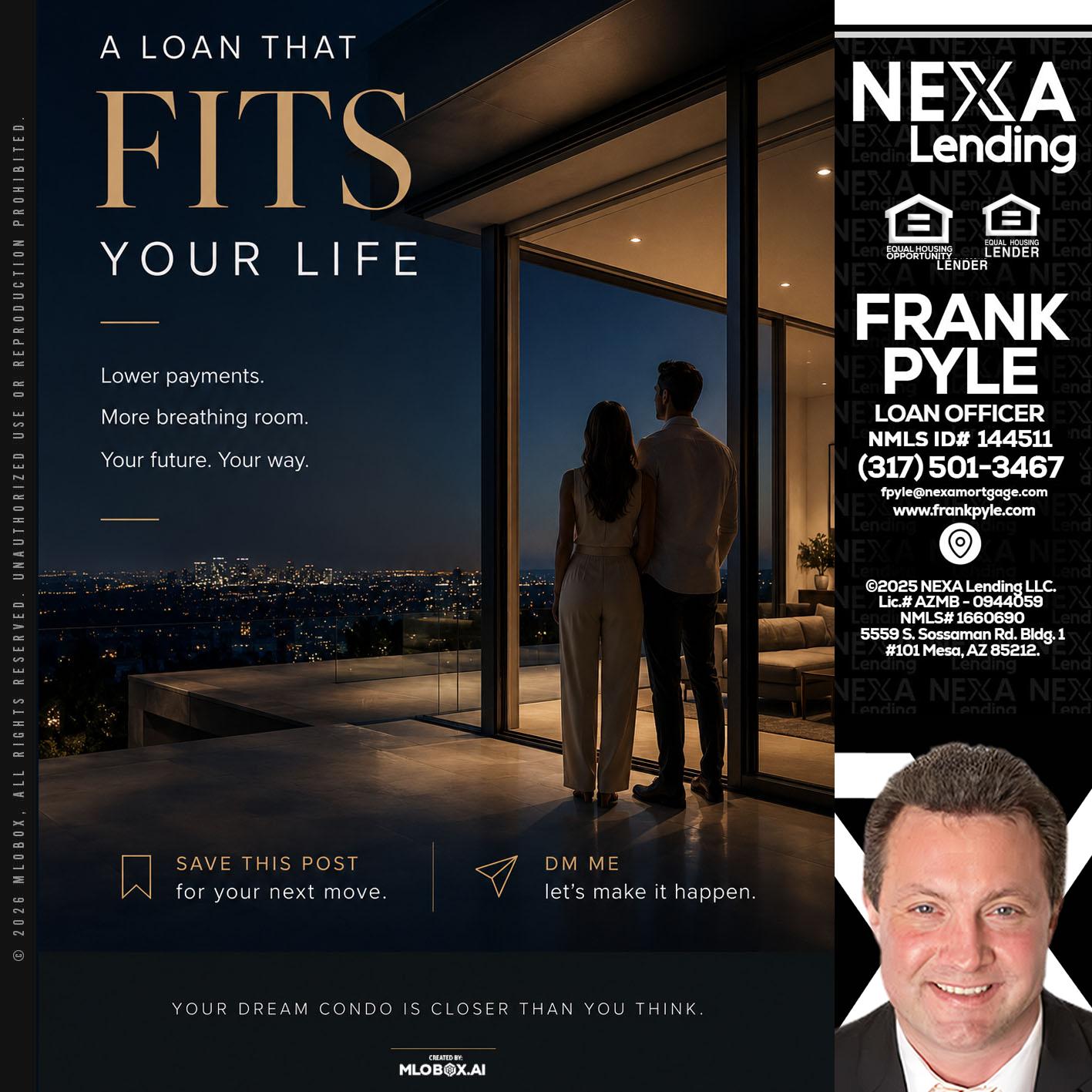 LOANS THAT FIT - Frank Pyle -Loan Originator
