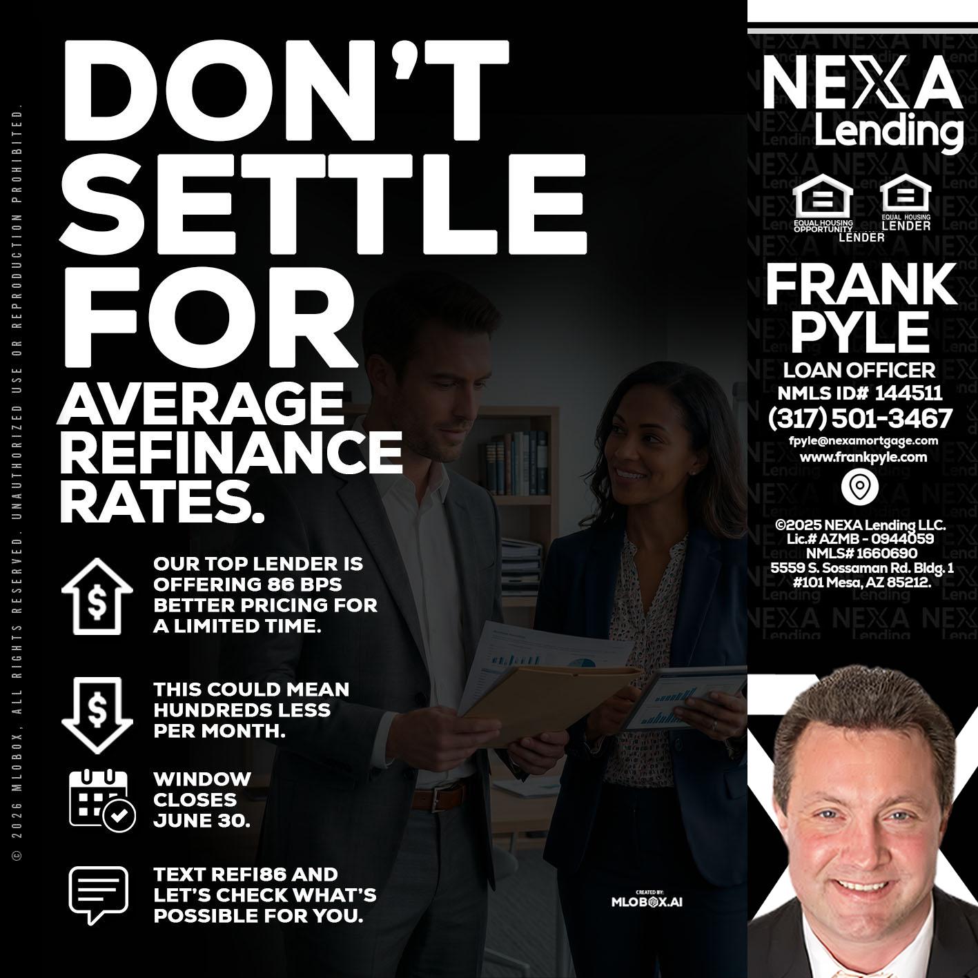 dont settle - Frank Pyle -Loan Originator