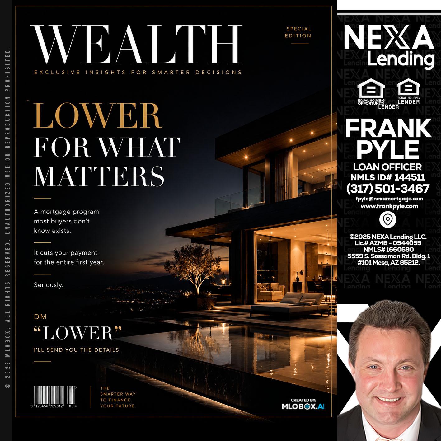 WEALTH - Frank Pyle -Loan Originator