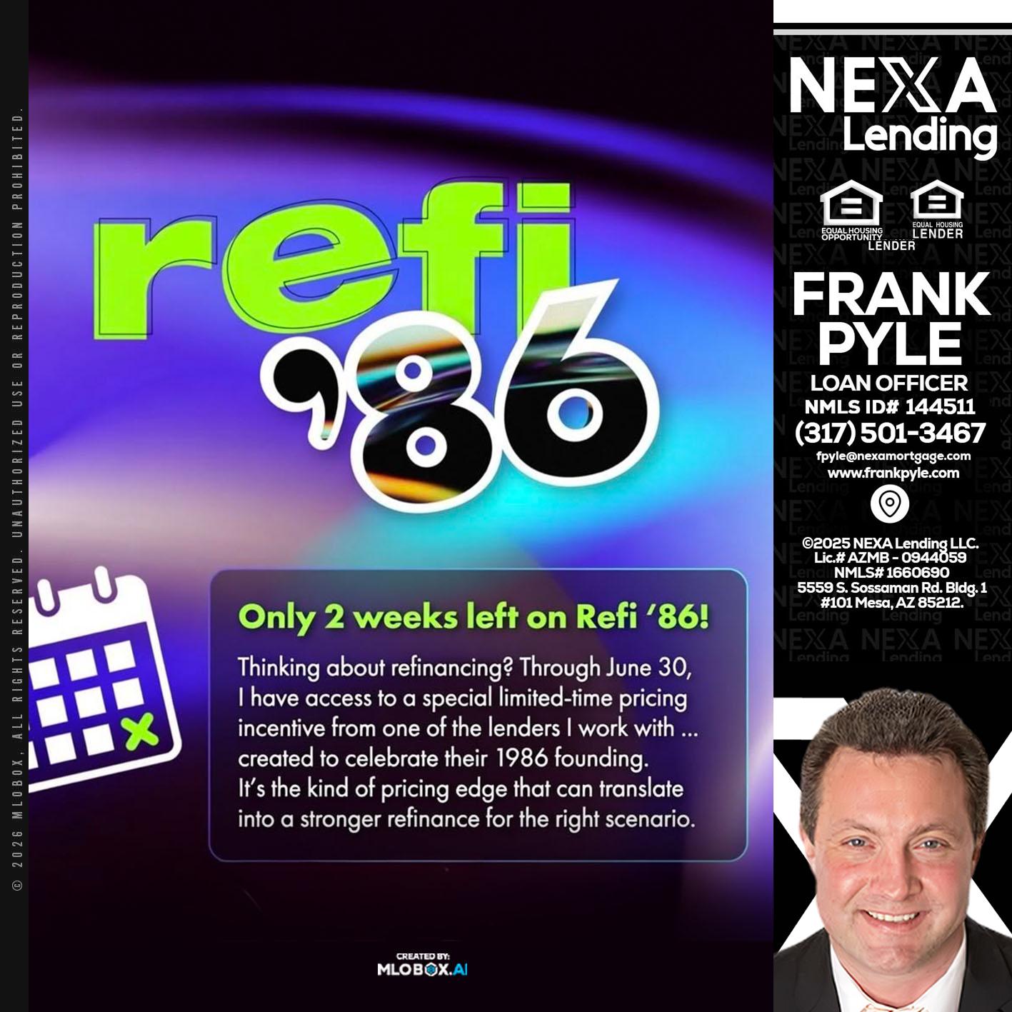 REFI 86 - Frank Pyle -Loan Originator