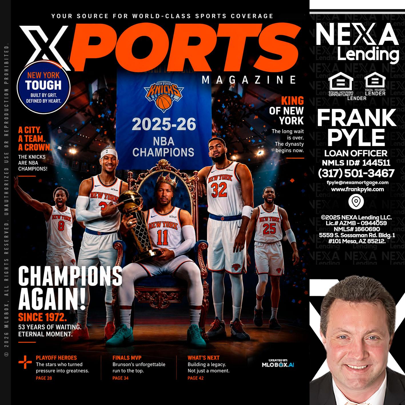 XPORTS MAGAZINE - Frank Pyle -Loan Originator