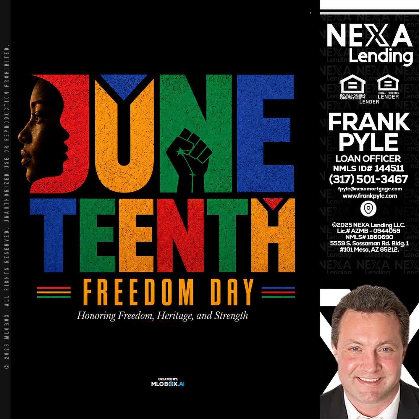 Juneteenth - Frank Pyle -Loan Originator