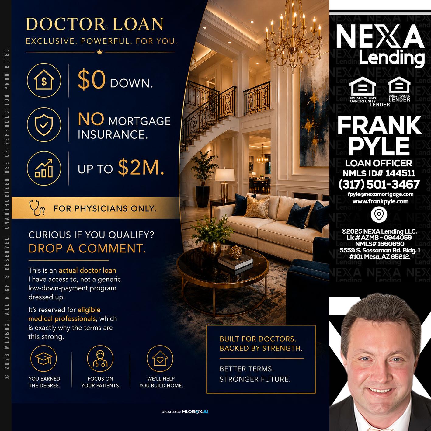 DOCTOR LOANS - Frank Pyle -Loan Originator