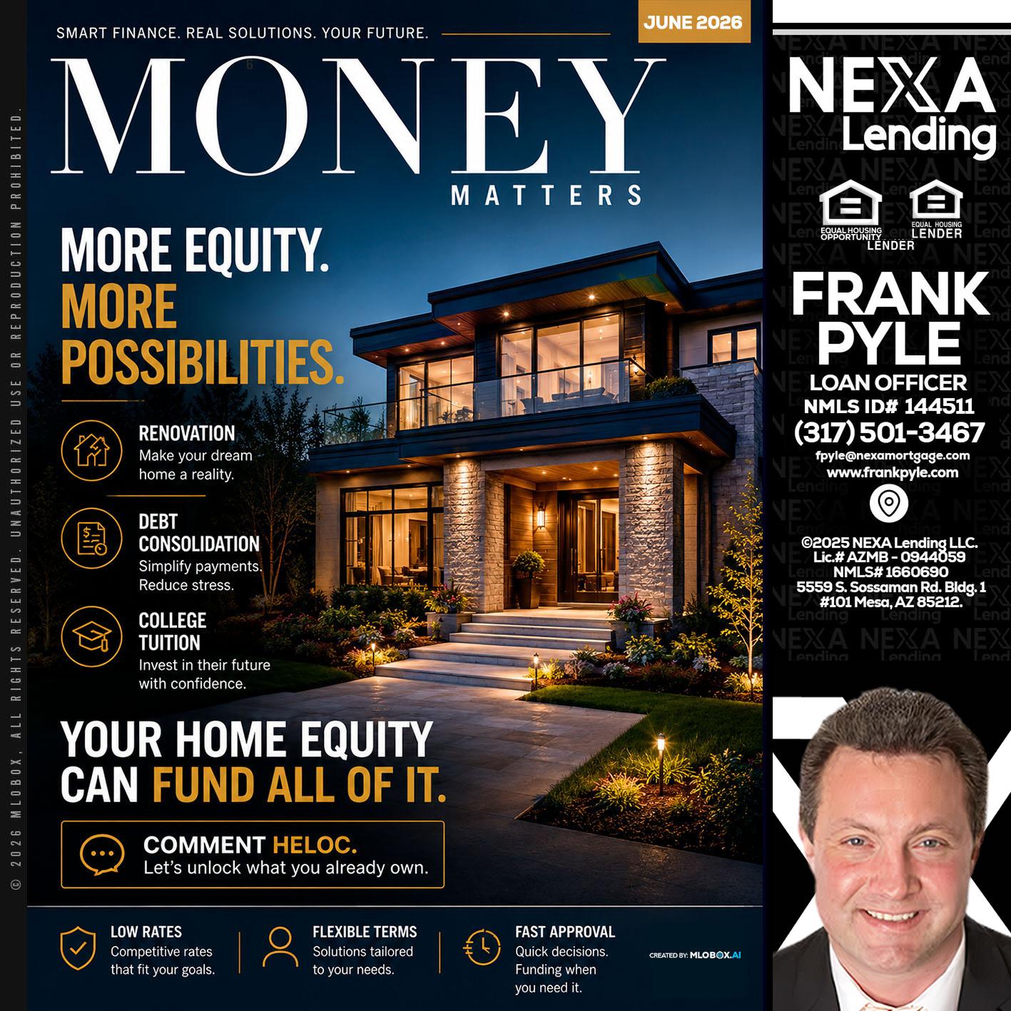 MONEY MATTERS - Frank Pyle -Loan Originator
