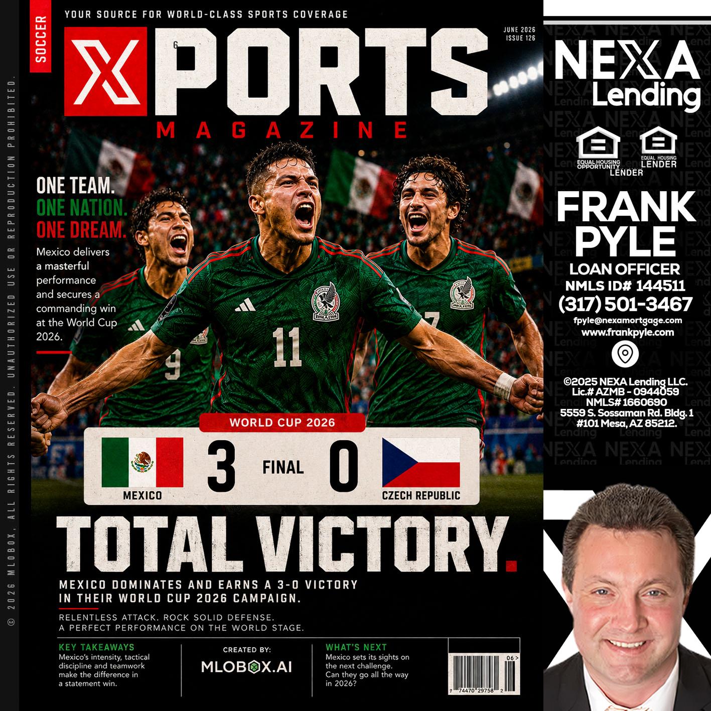 World Cup 2026 MEX 1-0 CZECH - Frank Pyle -Loan Originator