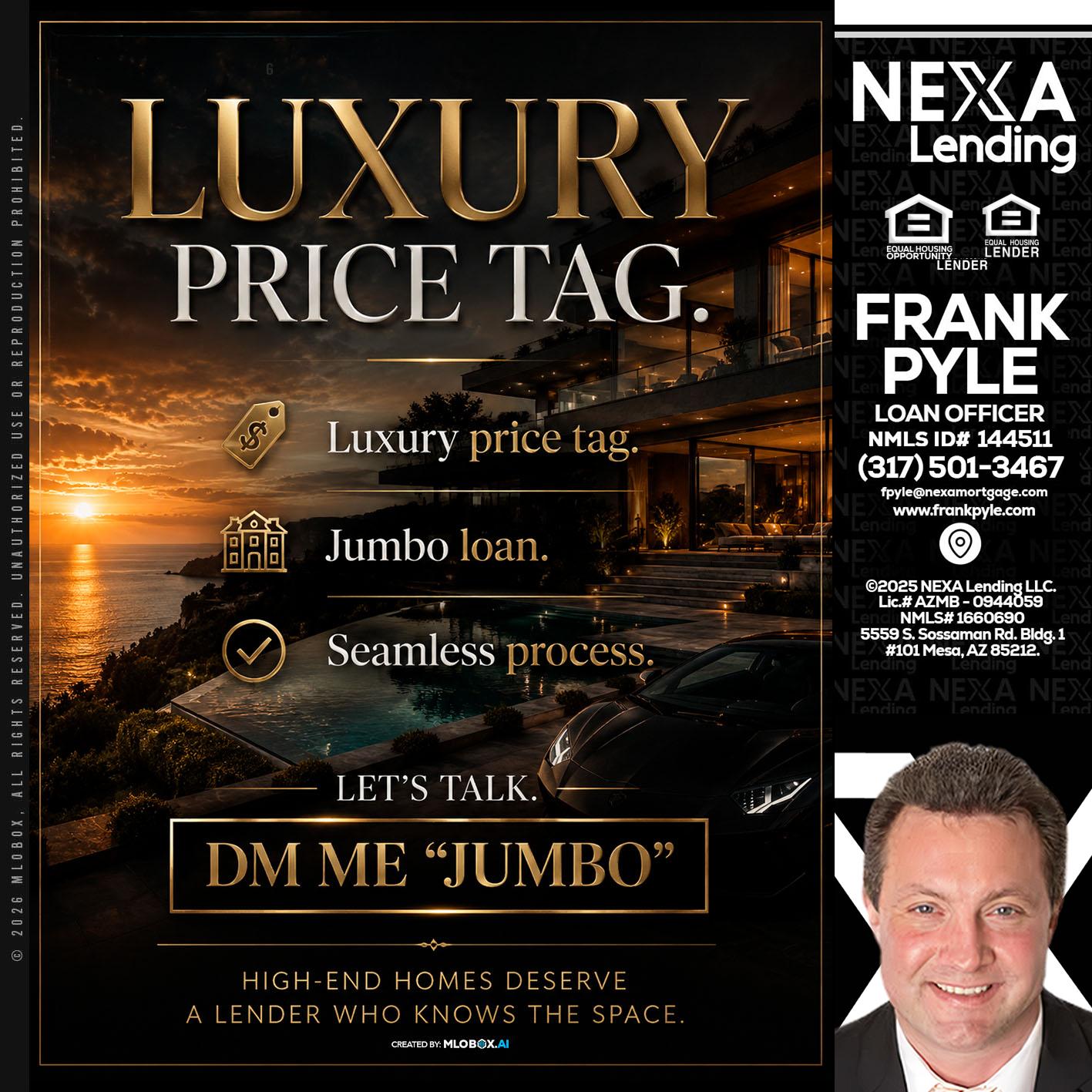 LUXURY PRICE - Frank Pyle -Loan Originator