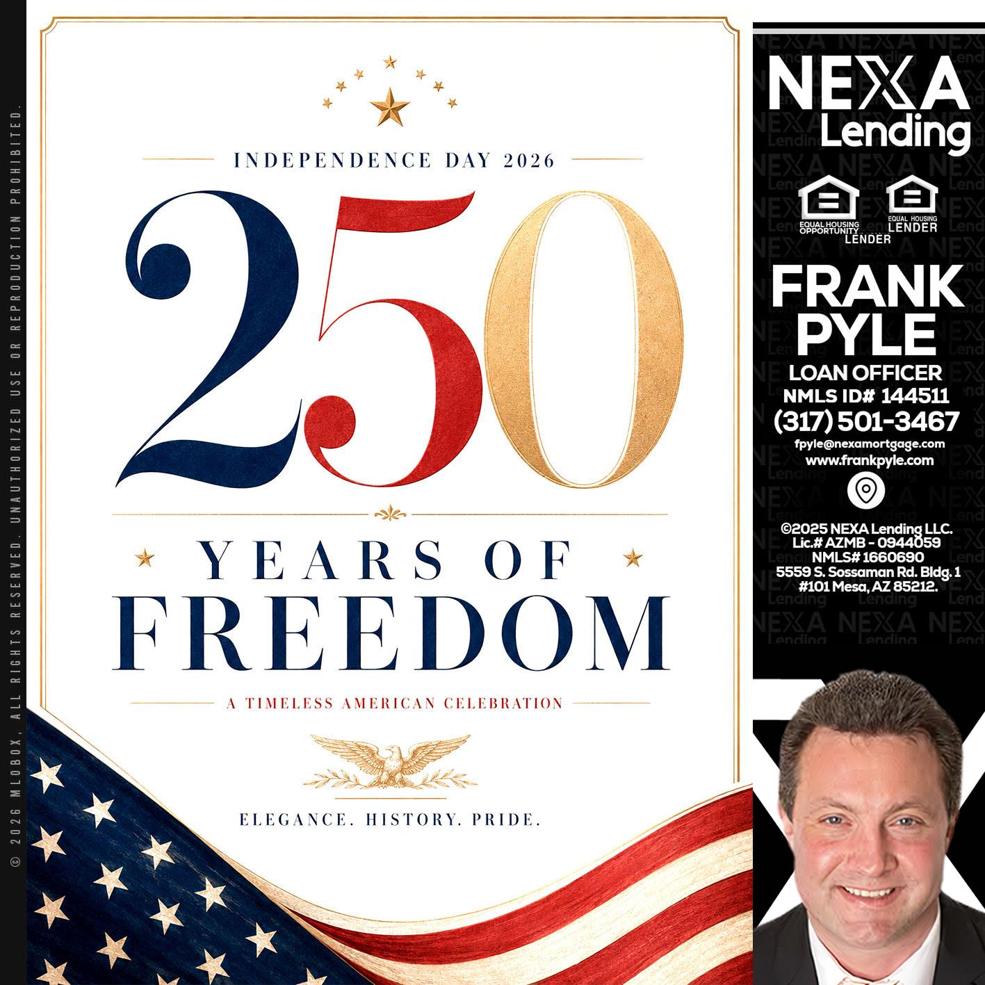 250 YEARS - Frank Pyle -Loan Originator