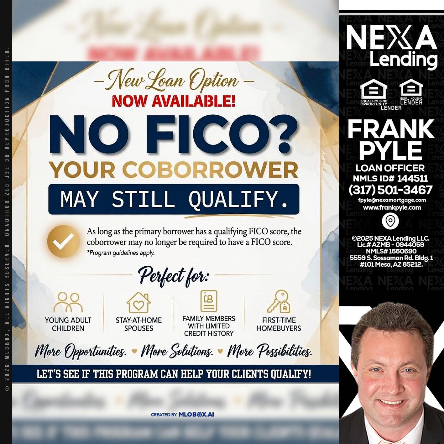 NO FICO? - Frank Pyle -Loan Originator