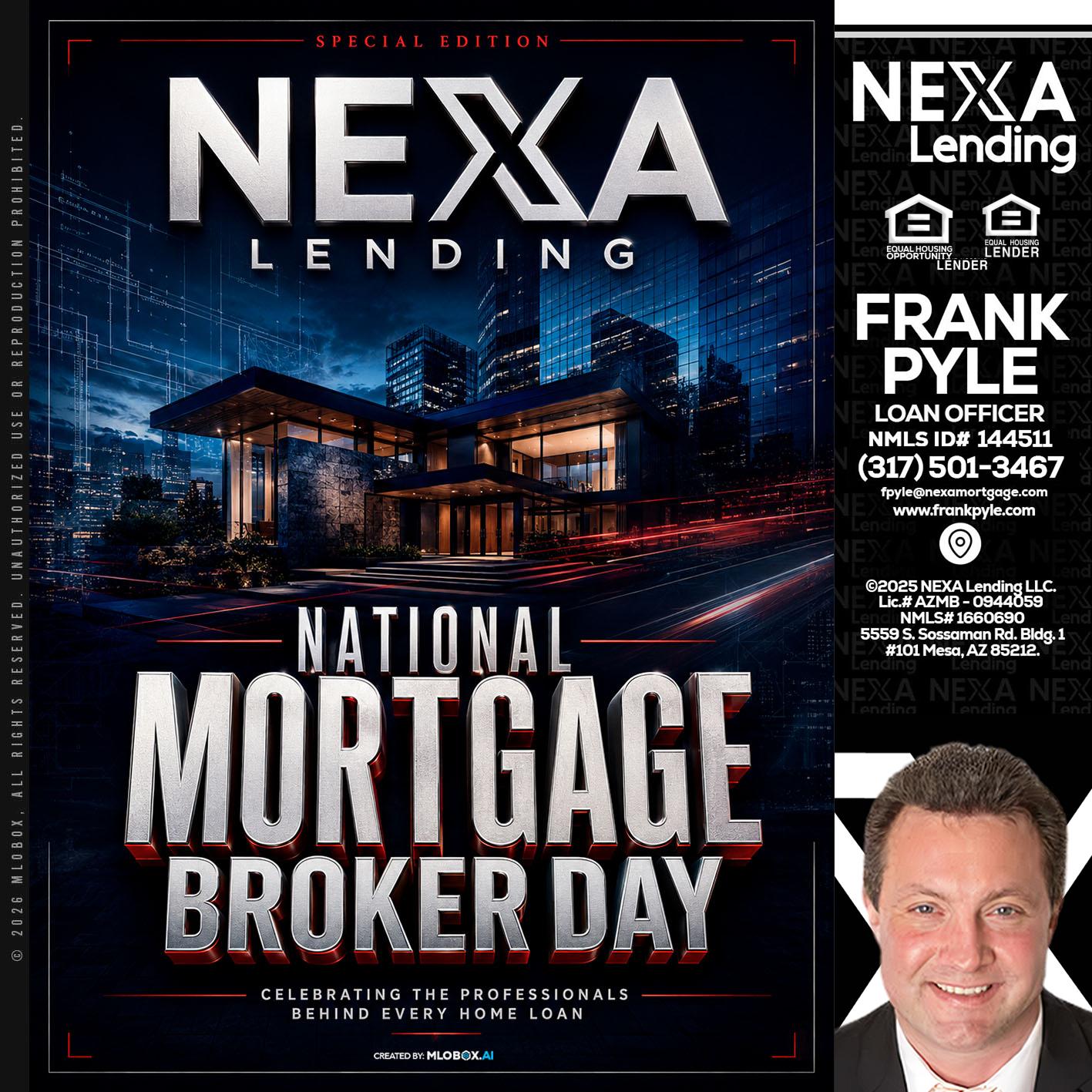 NATIONAL MORTGAGE BROKER DAY - Frank Pyle -Loan Originator