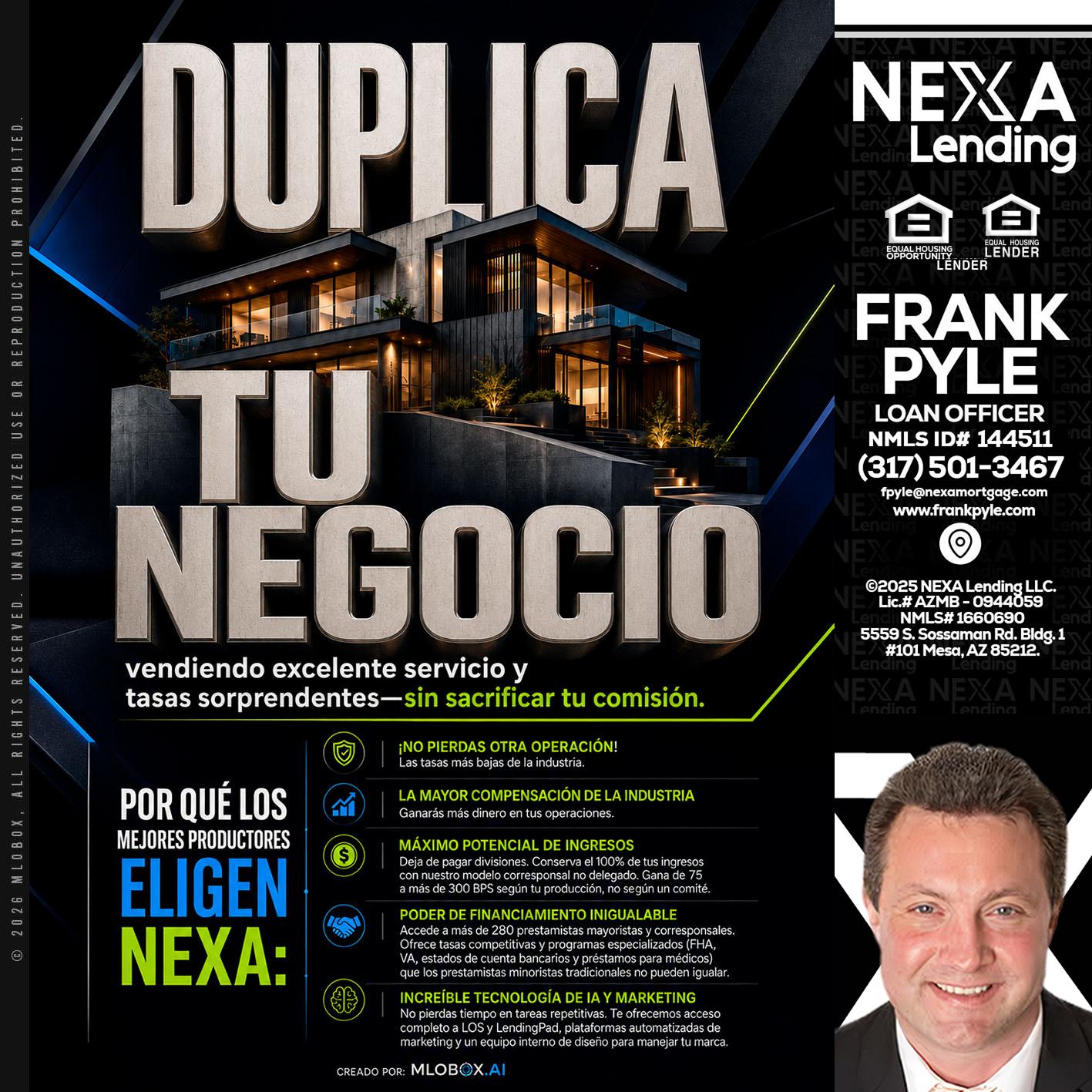 DUPLICA TU NEGOCIO - Frank Pyle -Loan Originator
