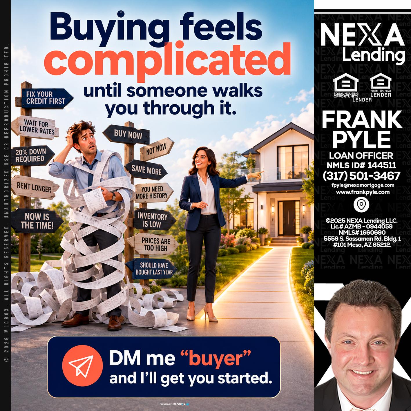 buying feels - Frank Pyle -Loan Originator