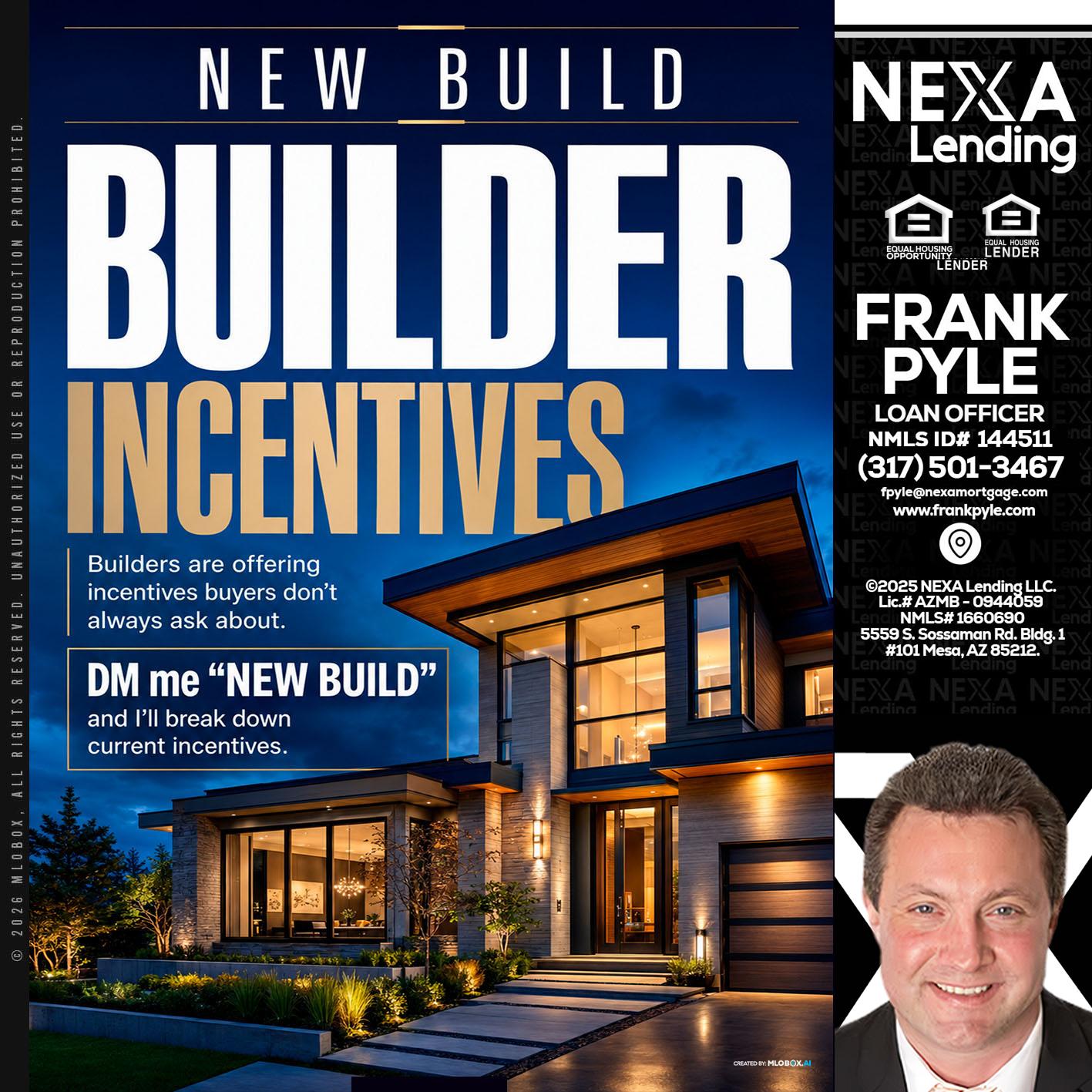 NEW BUILDER - Frank Pyle -Loan Originator