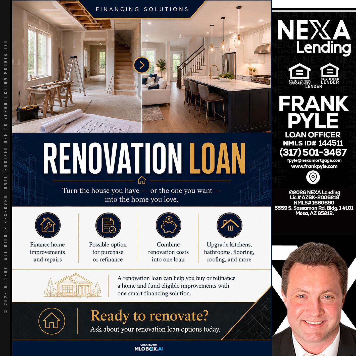 RENOVATION LOAN - Frank Pyle -Loan Originator