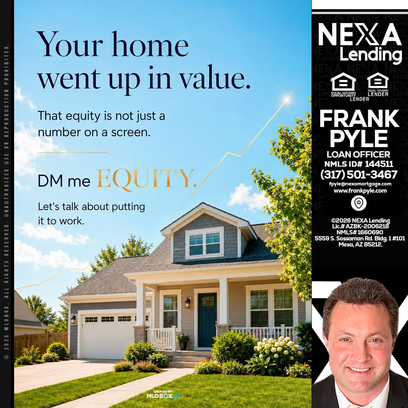 YOUR HOME - Frank Pyle -Loan Originator