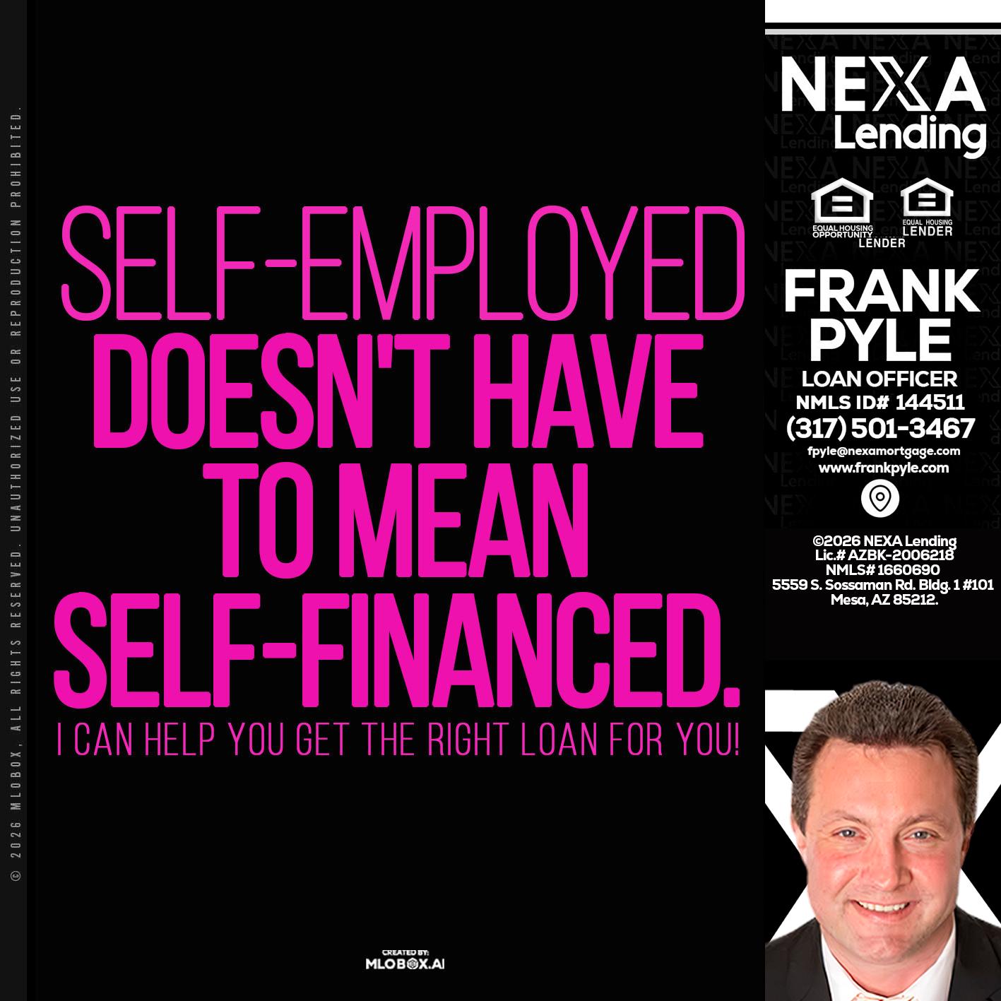 self employed - Frank Pyle -Loan Originator