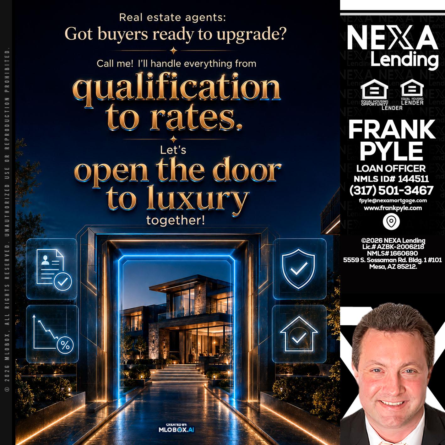 QUALIFICATION TO RATES - Frank Pyle -Loan Originator
