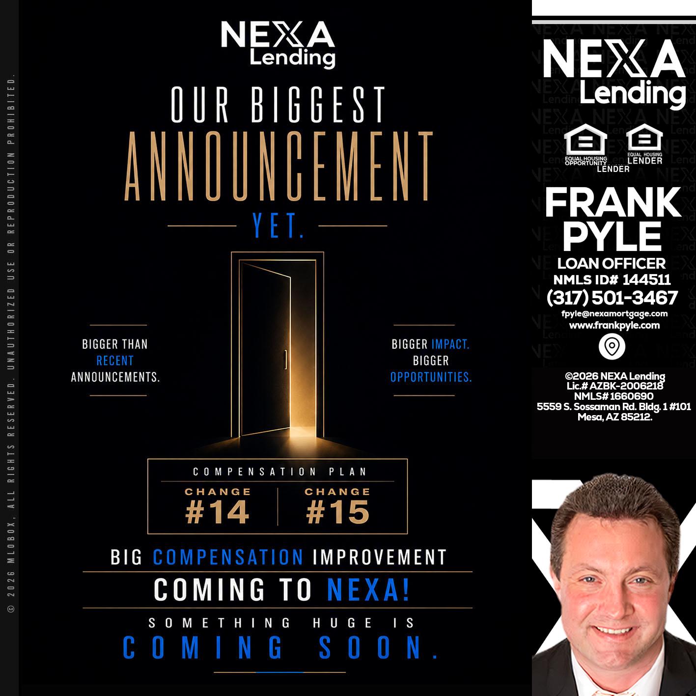 ANNOUNCEMENT - Frank Pyle -Loan Originator