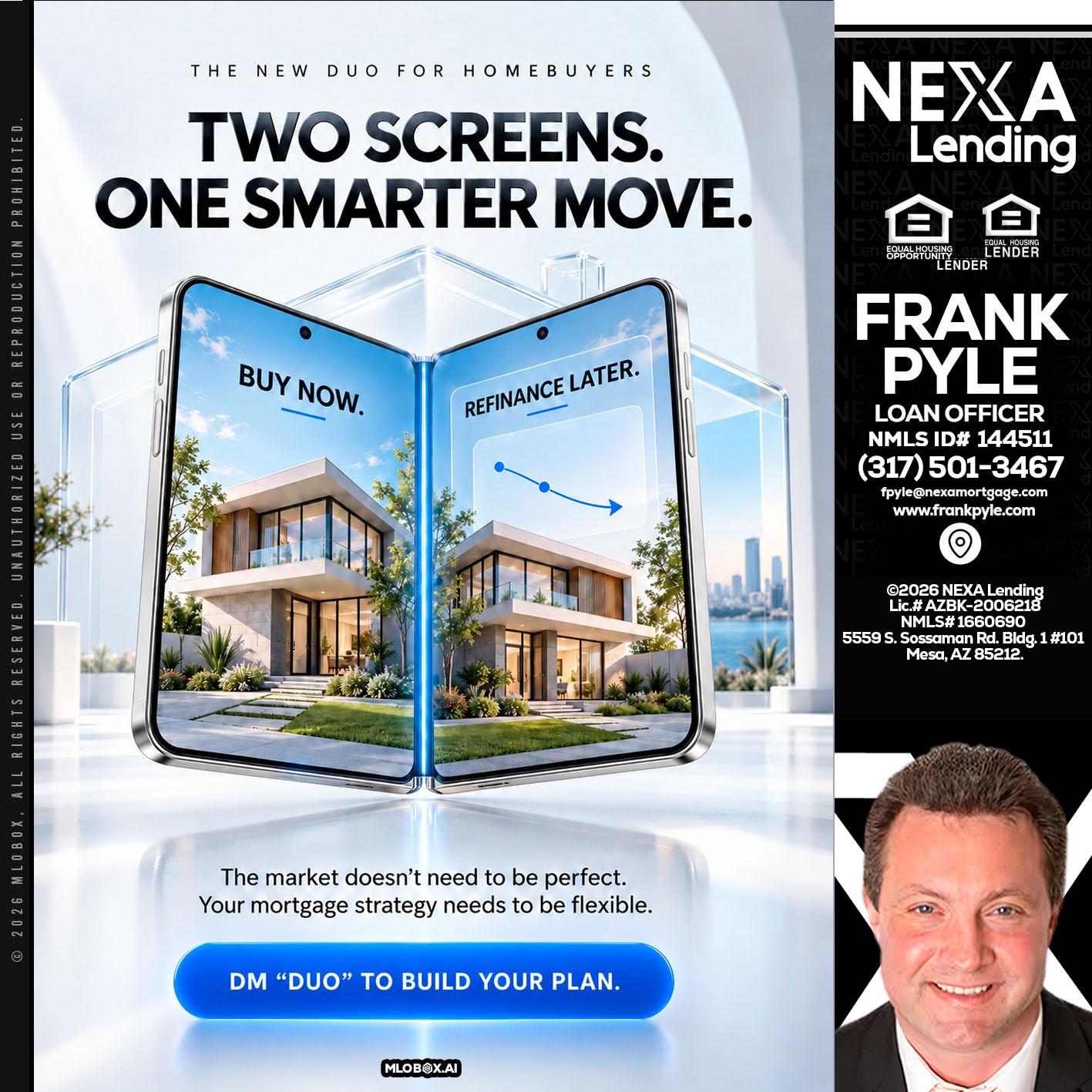 TWO SCREENS - Frank Pyle -Loan Originator