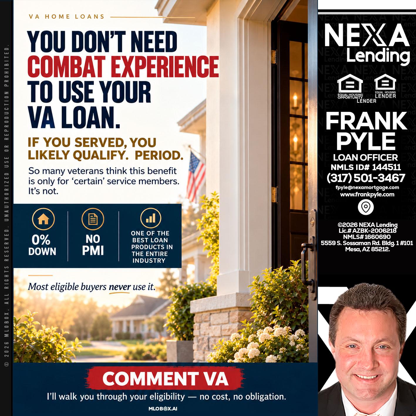 YOU DONT NEED - Frank Pyle -Loan Originator