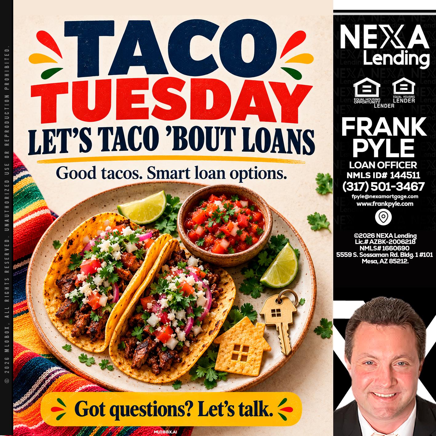 taco Tuesday - Frank Pyle -Loan Originator